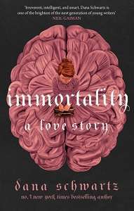 Фото - The Anatomy Duology Book2: Immortality: A Love Story [Paperback]