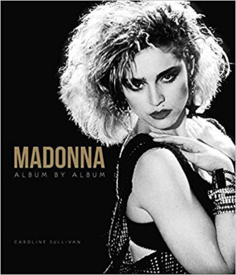 Фото - Madonna: Album by Album