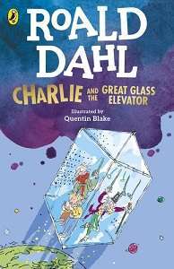 Фото - Roald Dahl: Charlie and the Great Glass Elevator
