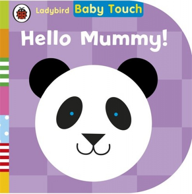 Фото - Baby Touch: Hello, Mummy!