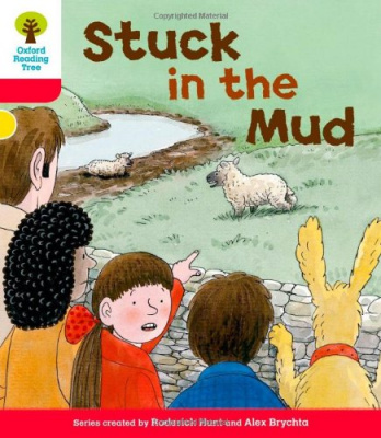 Фото - Biff, Chip and Kipper Stories 4 Stuck in the Mud