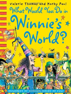 Фото - Korky Paul. What Would You Do in Winnie's World? [Paperback]