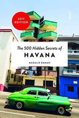 Фото - 500 Hidden Secrets of Havana,The