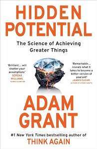 Фото - Hidden Potential: The Science of Achieving Greater Things