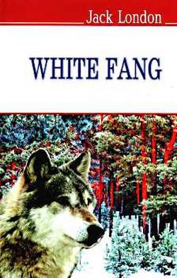 Фото - White Fang = Біле ікло (тв.пал.)