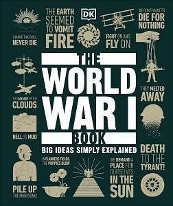 Фото - Big Ideas: The World War I Book