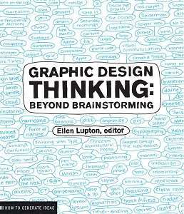 Фото - Graphic Design Thinking: Beyond Brainstorming