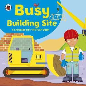 Фото - Ladybird Lift-the-Flap Book: Busy Building Site