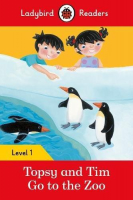 Фото - Ladybird Readers 1 Topsy and Tim: Go to the Zoo