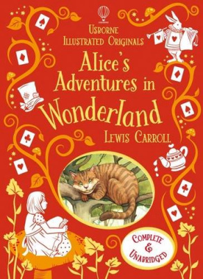 Фото - Illustrated Originals: Alice's Adventures in Wonderland [Hardcover]