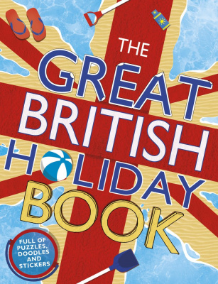 Фото - The Great British Holiday Book