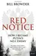 Red Notice: How I Became Putin's No.1 Enemy - 1