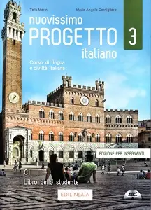 Progetto Italiano Nuovissimo 3 (C1) Libro dell'insegnante...