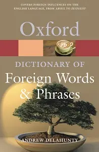 Oxford Dictionary of Foreign Words And Phrases 2ed
