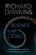 Science in the Soul: Selected Writings of a Passionate Rationalist - 1