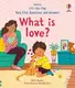 Very First Questions and Answers: What is love? - 1