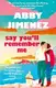 Say You'll Remember Me Book1: Say You'll Remember Me - 2