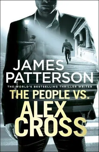 Patterson Alex Cross Series: People vs. Alex Cross,The