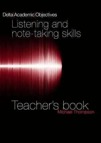 Academic Objectives Listening and Note-taking TB