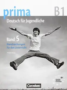 Prima-Deutsch fur Jugendliche 5 (B1) Handreichungen...