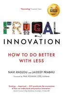 Frugal Innovation: How to Do Better with Less - 1