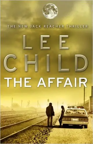 Jack Reacher Book16: The Affair