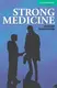 CER 3 Strong Medicine: Book with Audio CDs (2) Pack - 1
