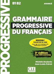 Grammaire Progressive du Francais 3e Edition Avance...