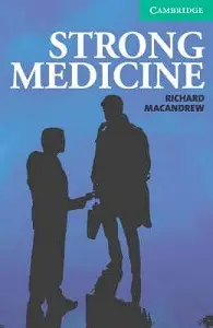 CER 3 Strong Medicine: Book with Audio CDs (2) Pack