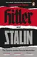 Hitler and Stalin: The Tyrants and the Second World War - 1