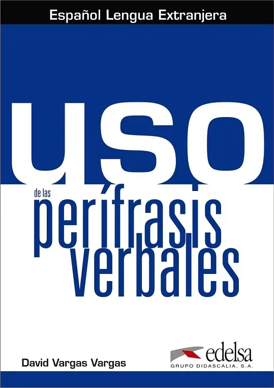 Uso de las Perifrasis Verbales Alumno