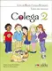 Colega 2 Pack (Libro del alumno + Cuaderno de ejercicios + CD audio) - 1