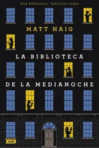 La Biblioteca de la Medianoche (Spanish Edition)