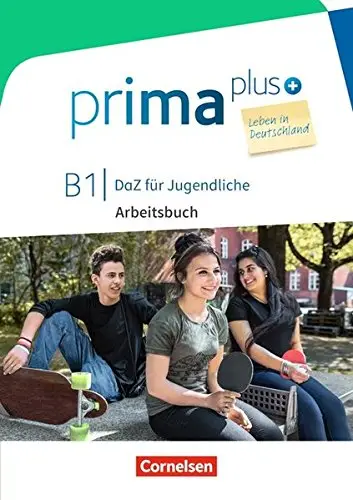 Prima plus B1 Leben in Deutschland Arbeitsbuch mit...