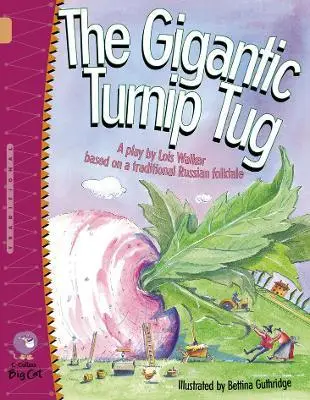 Big Cat 12 The Gigantic Turnip Tug