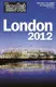 Time Out Guides: London 2012 - 1