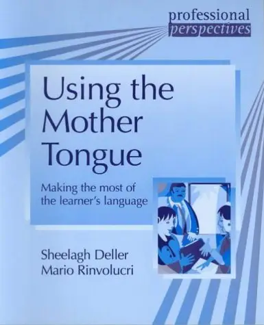 Professional Perspectives: Using the Mother Tongue