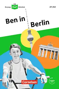 Die DaF-Bibliothek: A1/A2 Ben in Berlin Mit Audios-Online