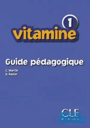 Vitamine 1 Guide pedagogique