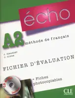 Echo A2 Fichier d'evaluation + fiches photocopiables + CD audio - 1