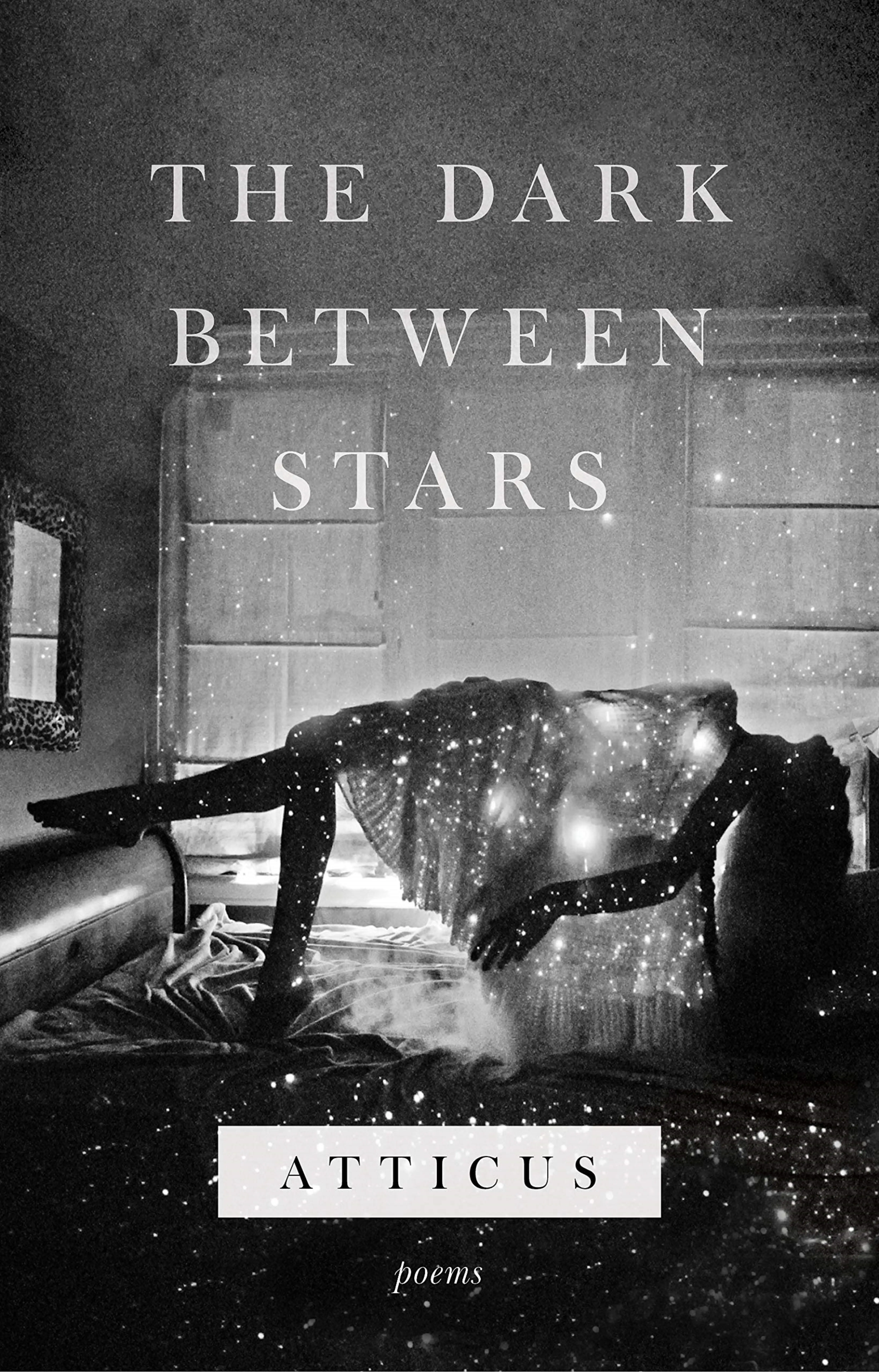 The Dark Between Stars [Hardcover]