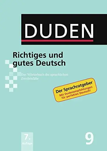 Duden 9. Richtiges und gutes Deutsch