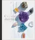 Crystals: Complete Healing Energy for Spiritual Seekers - 1