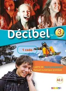 Decibel 3 Niveau A2.2 Carte de téléchargement premium...