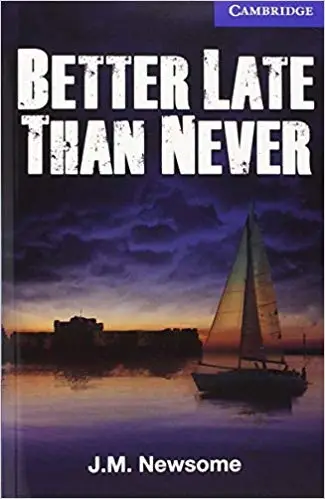 CER 5 Better Late Than Never: Book with Audio CDs (3)...