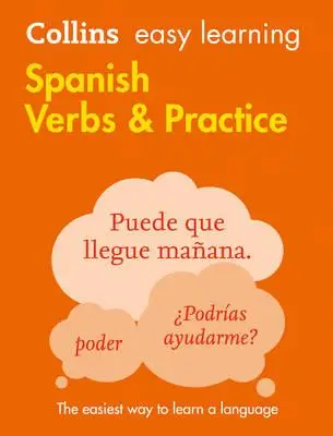 Collins Easy Learning: Spanish Verbs and Practice