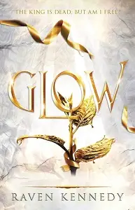 The Plated Prisoner Book4: Glow