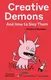 Creative Demons and How to Slay Them - 1