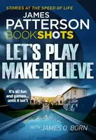 Patterson BookShots: Let's Play Make-Believe - 1