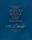 How To Build A Car - 2
